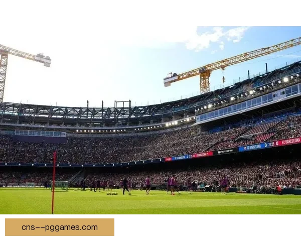 巴萨宣布诺坎普VIP包厢全面售罄球迷热情高涨场馆再创新纪录